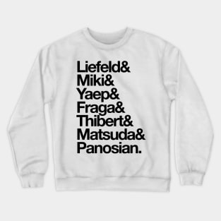 Extreme Line-Up (Black Letters) Crewneck Sweatshirt